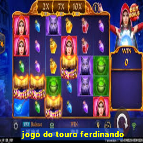 jogo do touro ferdinando